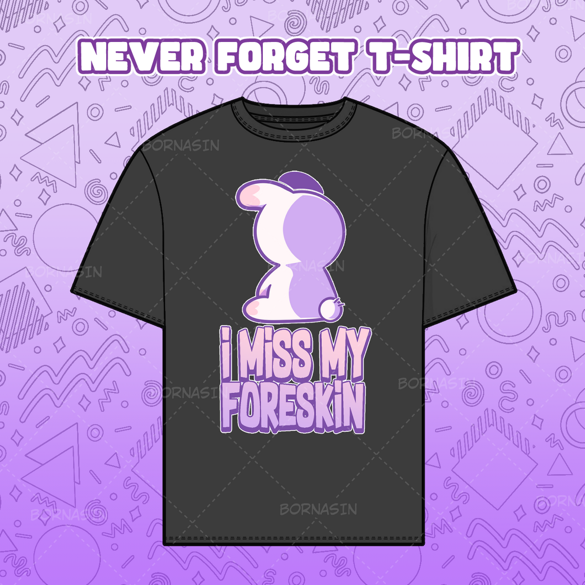 Never Forget T-Shirt
