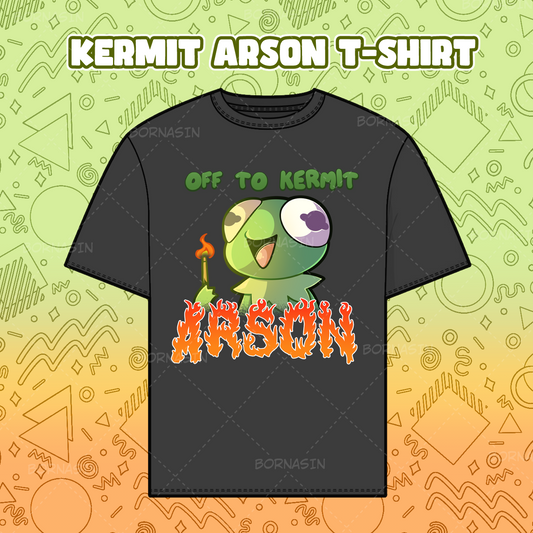 Kermit Arson T-Shirt