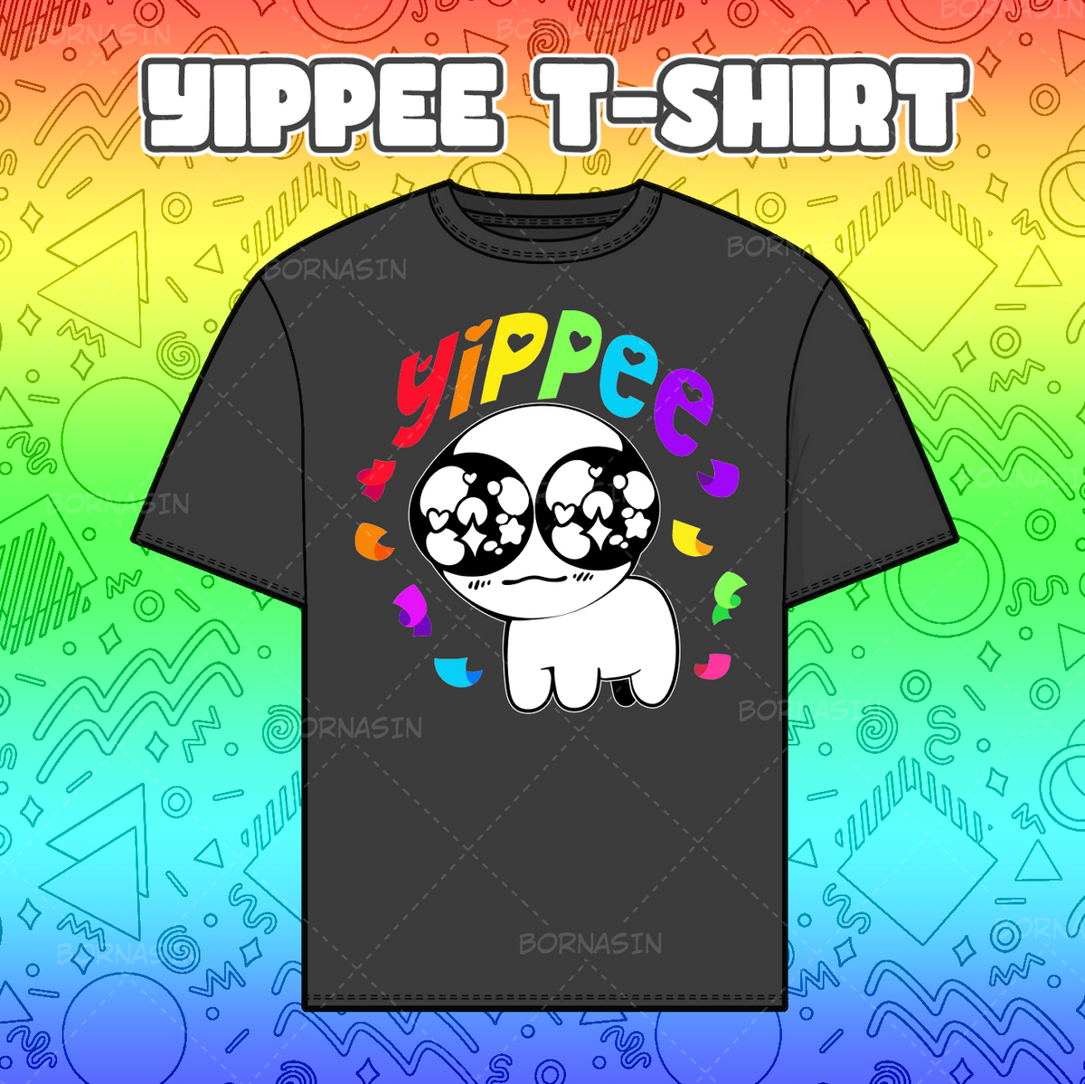 Yippee T-Shirt